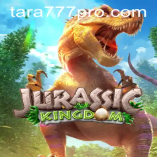 JurassicKingdom: Embark on a Prehistoric Adventure with Tara777