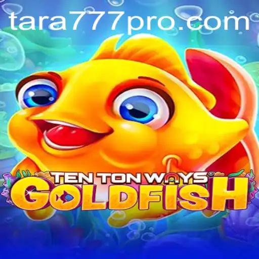 The Fascinating World of TenTonWaysGoldfish: An Engaging Adventure